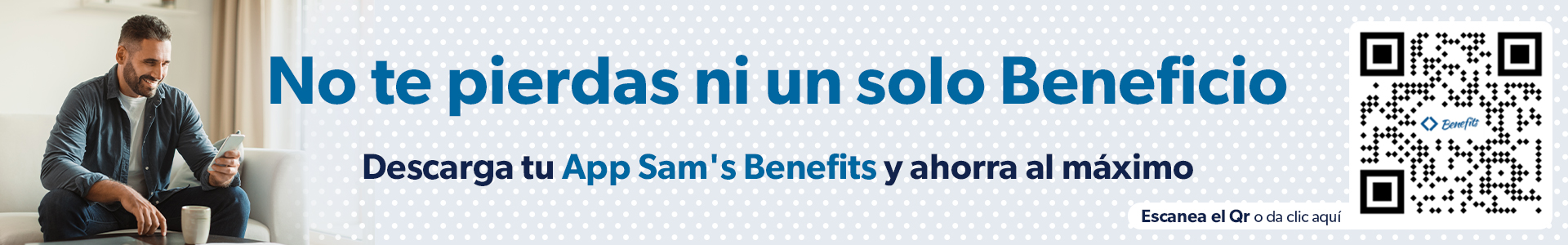 Sam's Club samsclub samsbenefits hazte socio cine viajes hot deals restaurantes educacion ropa accesorio mascotas salud entretenimiento fitness puntos